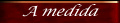 Dise�o a medida